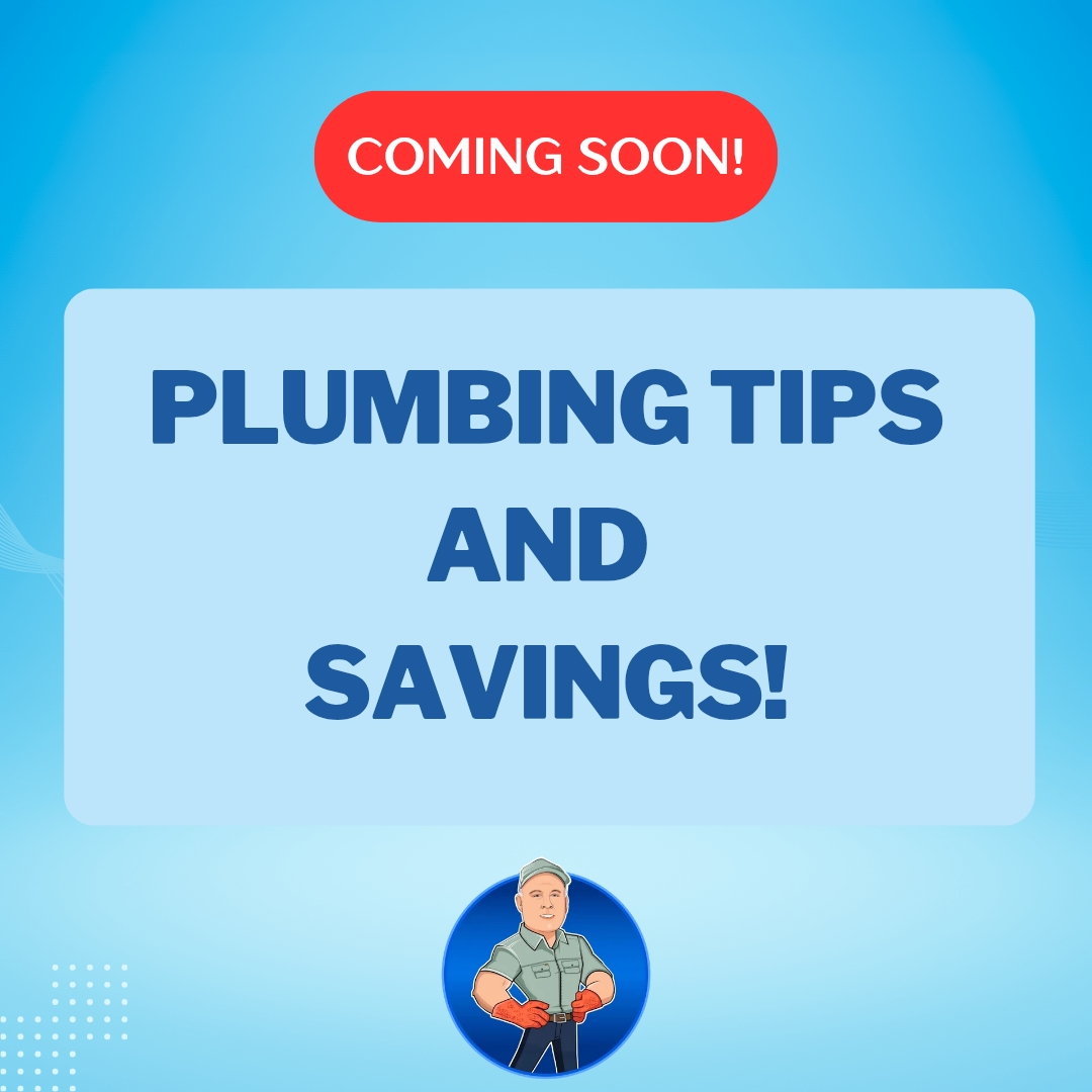 We have a Summer Offer coming soon. Stay tuned for more information, plumbing tips, and savings!